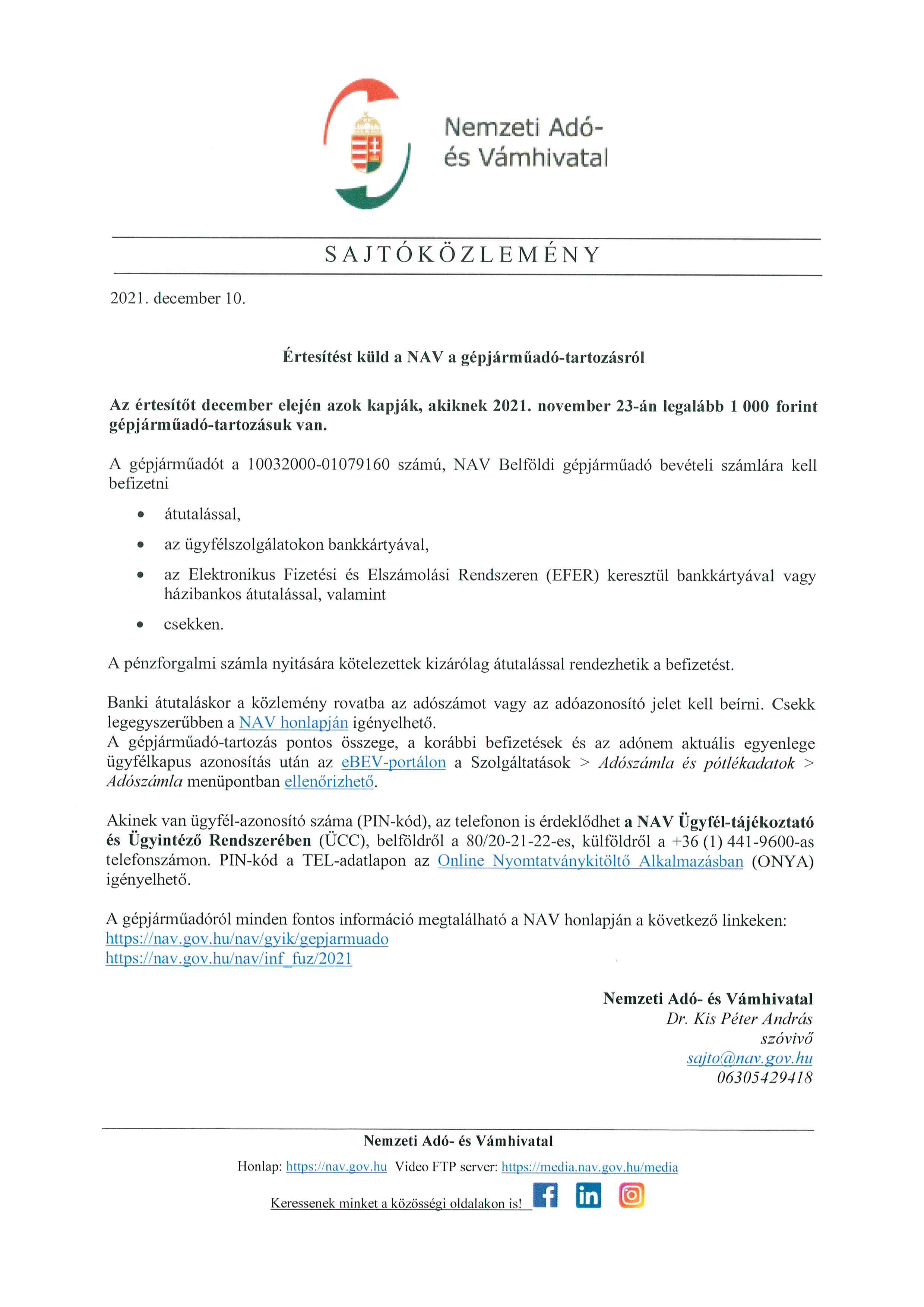 Nemzeti Adó és Vámhivatal Sajtóközlemény Értesítést küls a NAV a gépjárműadó-tartozásról