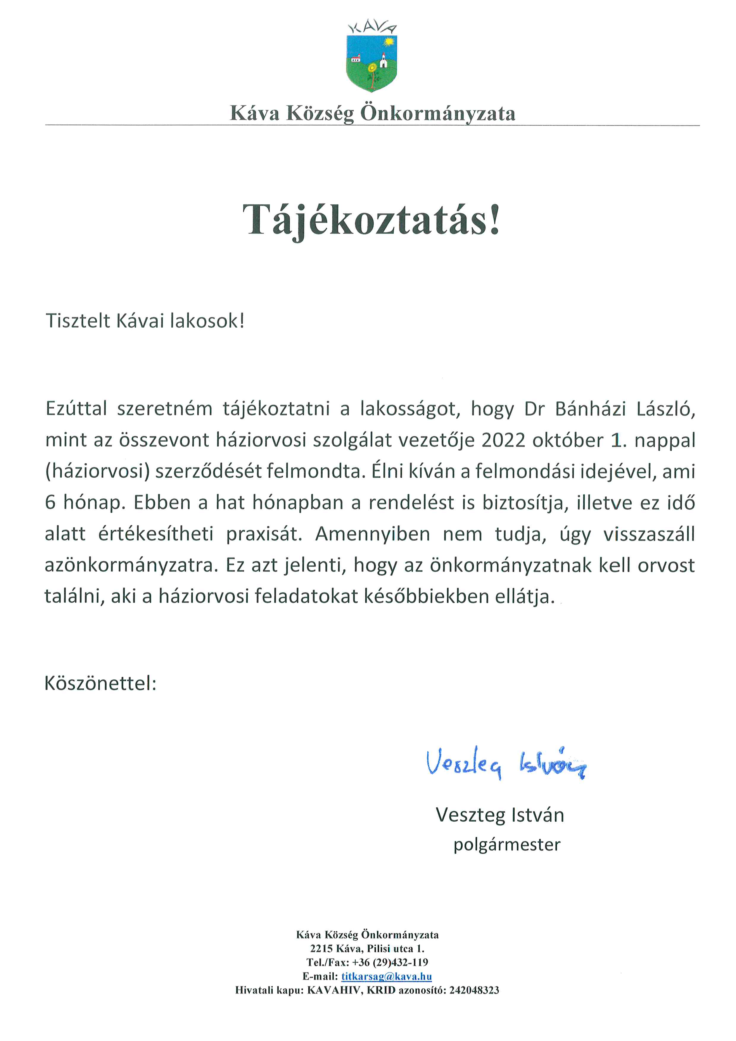 Orvosi ellátással kapcsolatos tájékoztatás!